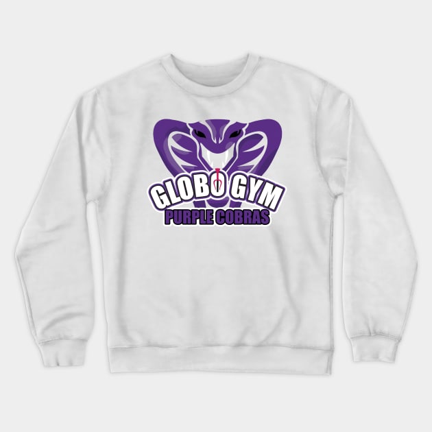 Globo Gym Purple Cobras - logo Crewneck Sweatshirt by Geminiguys